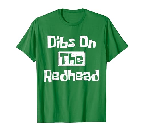 Dibs On The Redhead Divertente Irlandese St Patricks Day Shamrock Maglietta