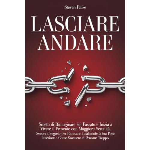 LASCIARE ANDARE Audiolibro Por Steven Raise arte de portada
