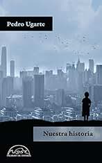 Nuestra historia (Voces / Literatura nº 232)