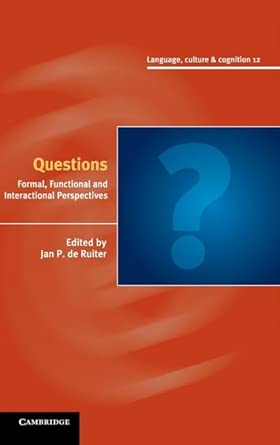Questions: Formal, Functional and Interactional Perspectives: 12 book cover