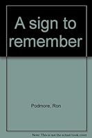 A sign to remember 0972353704 Book Cover