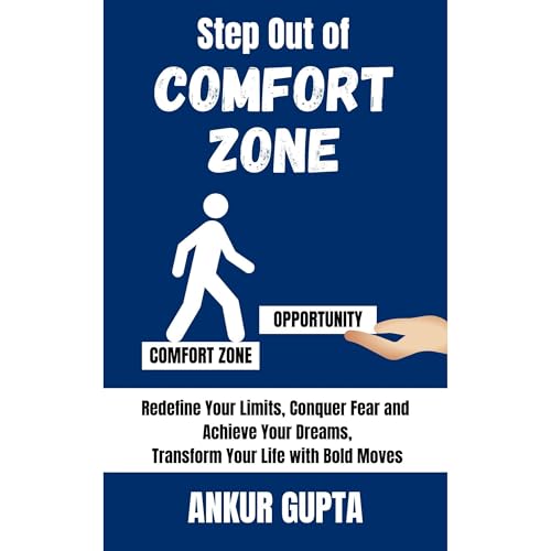 Step Out of Comfort zone by ANKUR GUPTA episode artwork