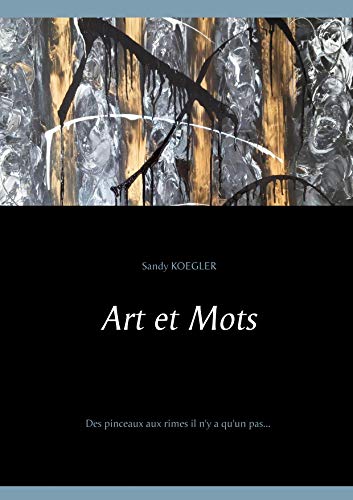 Télécharger Art et Mots (BOOKS ON DEMAND) Gratuit