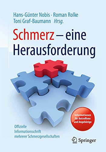 Schmerz - eine Herausforderung: Informationen für Betroffene und Angehörige - Offizielle Informati Schmerz - eine Herausforderung: Informationen für Betroffene und Angehörige - Offizielle Informati
