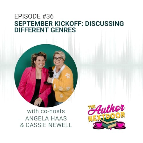 Episode 36: September Kickoff: Discussing Different Genres