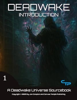 Paperback Introduction to Deadwake: A Deadwake Universe Sourcebook (Deadwake Gaming Universe) Book
