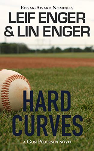 Hard Curves: A Gun Pedersen Novel