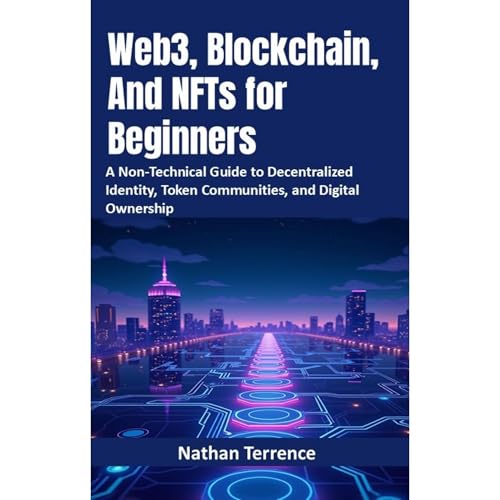 Web3, Blockchain, And NFTs for Beginners by Nathan Terrence episode artwork
