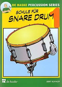 Schule für Snare Drum 1 | Gert Bomhof | De Haske | ISBN 9789043105712