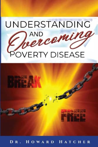 Understanding and Overcoming Poverty Disease