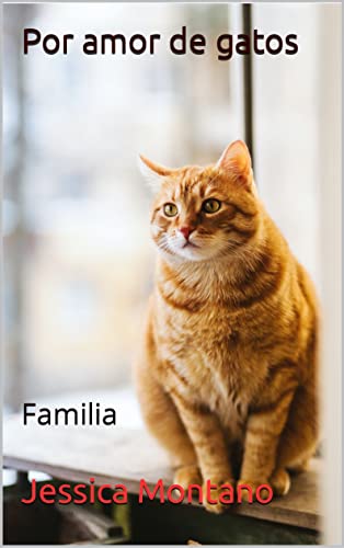 Por amor de gatos: Familia