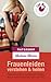 Produktbild Frauenleiden verstehen & heilen - Blasenentzündung, Scheidenpilz, Migräne, Menstruationsbeschwerden und PMS