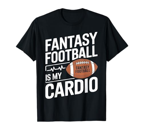 Fantasy Football es mi juego para entusiastas del cardio Camiseta