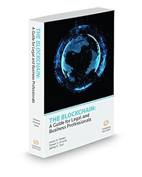 Paperback The Blockchain: A Guide for Legal and Business Professionals Book