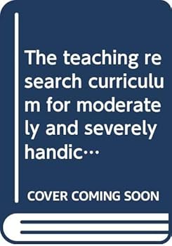 Paperback The teaching research curriculum for moderately and severely handicapped Book