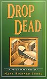  Drop Dead (Paul Turner Mystery S.)