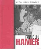 Fannie Lou Hamer (African-American Biographies)