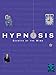 Hypnosis : Secrets of the Mind (Quarto Book)