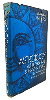 Hardcover Astrology: Your Personal Sun-Sign Guide: Self Analysis by the Stars Book