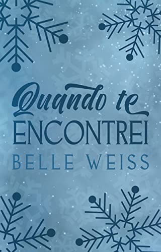 Quando te encontrei (ÚNICO)