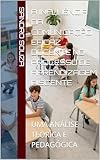 processus de socialisation  A INFLUÊNCIA DA COMUNICAÇÃO EFICAZ DOCENTE NO PROCESSO DE APRENDIZAGEM DISCENTE: UMA ANÁLISE TEÓRICA E PEDAGÓGICA (Portuguese Edition)