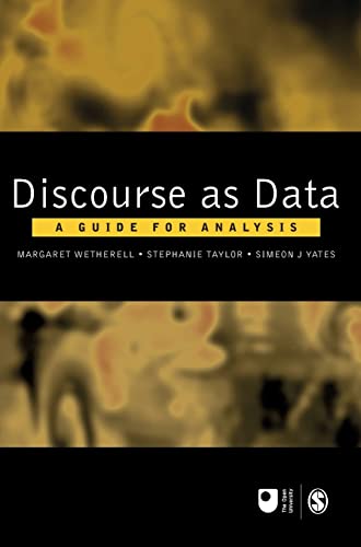Discourse Theory and Practice: A Reader (Published in association with The Open University)