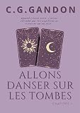 Allons danser sur les tombes