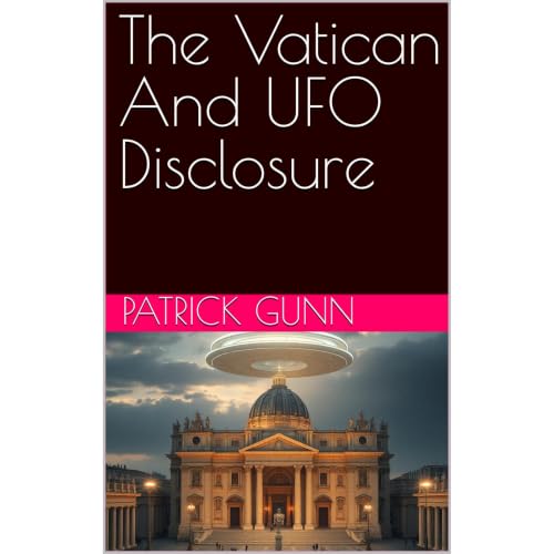 The Vatican And UFO Disclosure Audiolibro Por Patrick Gunn arte de portada
