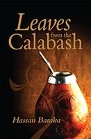 Leaves from the Calabash 1589828046 Book Cover