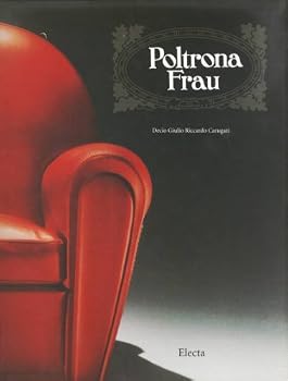 Hardcover Poltrona Frau: Timeless, in Time Book