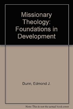Hardcover Missionary theology: Foundations in development Book