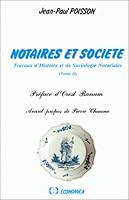 Notaires et société - travaux d'histoire et de sociologie notariales (2) 2717819231 Book Cover