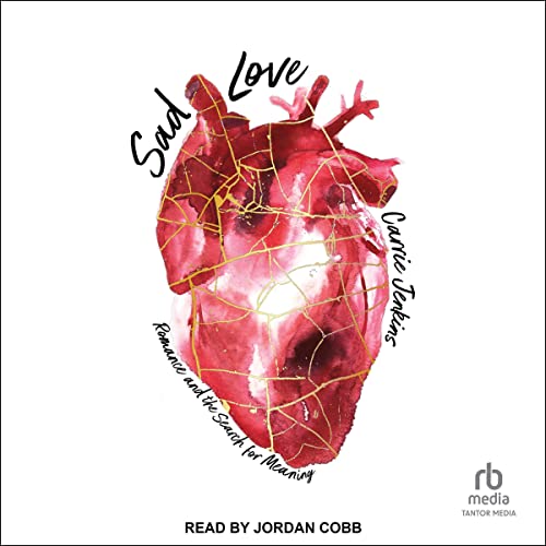 Sad Love by Carrie Jenkins episode artwork