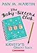 The Kristy's Great Idea (The Baby-Sitters Club #1) (1)