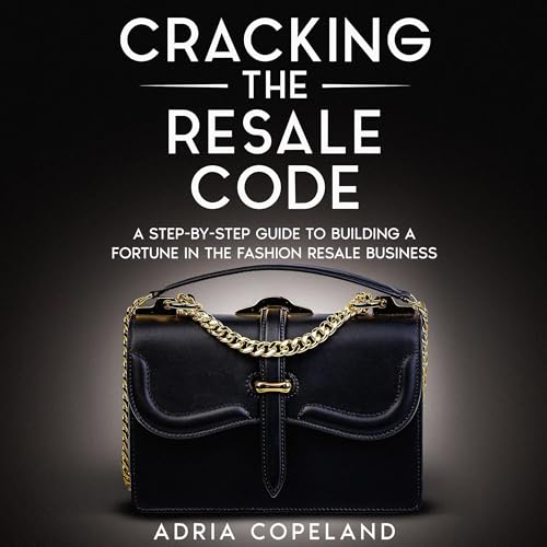 Cracking the Resale Code by Adria Copeland episode artwork