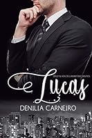 Lucas (Filhos de Lamartine Santos) B08DG469JD Book Cover