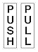 Adesivi di sicurezza in vinile per porte con scritta "Push” e “Pull”