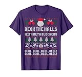 Deck The Halls Beta Blockers Nurse Christmas Ugly Sweater T-Shirt