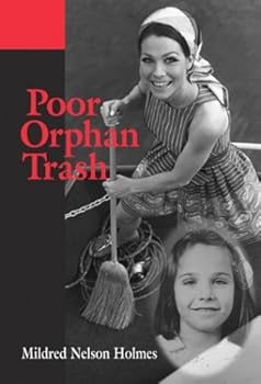 Paperback Poor Orphan Trash [Unqualified] Book