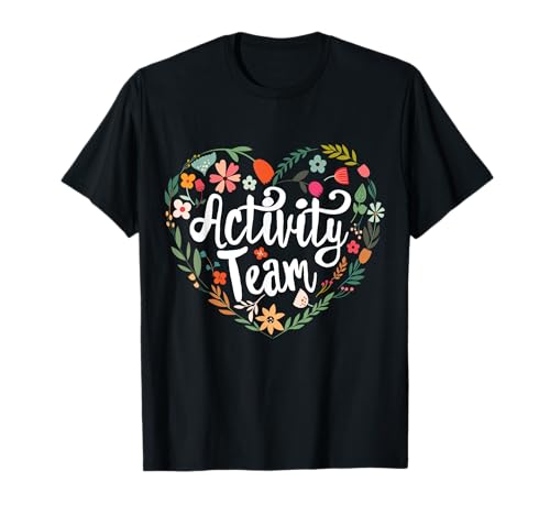 Activity Team Assistant Squad Professionals Week Director T-Shirt