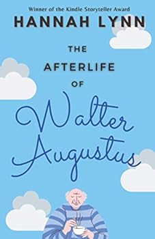 Paperback The Afterlife of Walter Augustus Book
