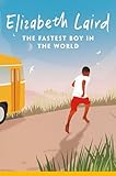 The Fastest Boy in the World