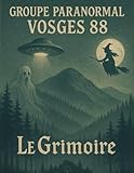 vosges - 88 - vide-greniers et brocantes  Groupe Paranormal Vosges 88 Le Grimoire