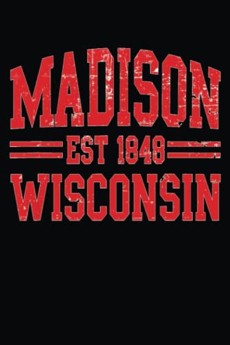 Madison Wisconsin, Madison Gift, Distressed Text: The Ultimate Tool for Academic Success: 6 x 9 Inches, 120 Pages of Note-Taking and Study Techniques for High School and College Students