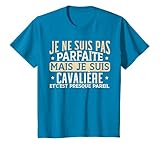 Je Ne suis Pas Parfaite mais Je suis Cavalière Équitation T-Shirt