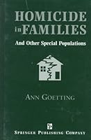 Homicide in Families and Other Special Populations 0826187706 Book Cover