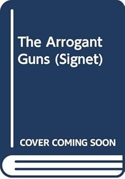 Paperback The Arrogant Guns Book