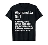ALPHARETTA GIRL GA GEORGIA Funny City Home Roots Gift T-Shirt