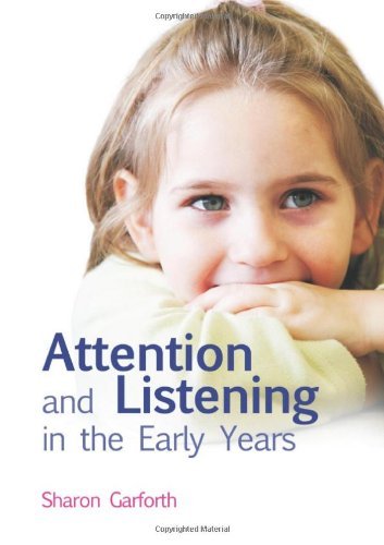 Attention and Listening in the Early Years
