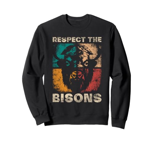 Image of Respect The Bisons American Buffalo Wildlife Bison Sweatshirt